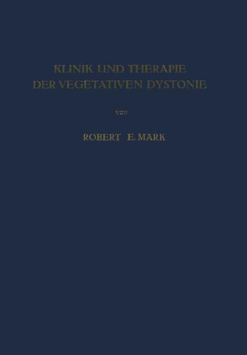 Klinik und Therapie der Vegetativen Dystonie (German Edition)