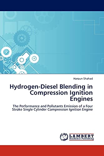 Hydrogen-Diesel Blending in Compression Ignition Engines: The Performance and Pollutants Emission of a Four Stroke Single Cylinder Compression Ignition Engine