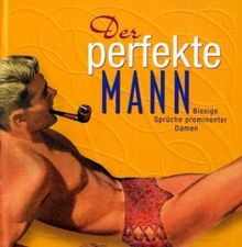 Der perfekte Mann - Die perfekte Frau