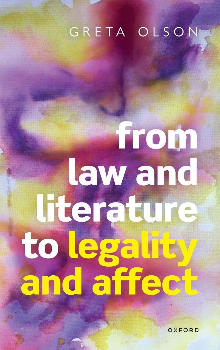 From Law and Literature to Legality and Affect