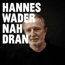 Nah Dran (Deluxe Edition)