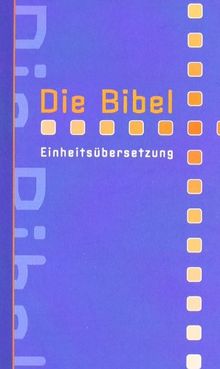 Die Bibel. Einheitsübersetzung. (Taschenbibel): Die Bibel im richtigen Format für junge Leute