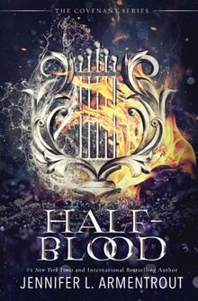 Half-Blood: The First Covenant Novel (Covenant Series, Band 1)