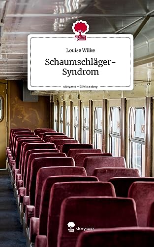 Schaumschläger-Syndrom. Life is a Story - story.one