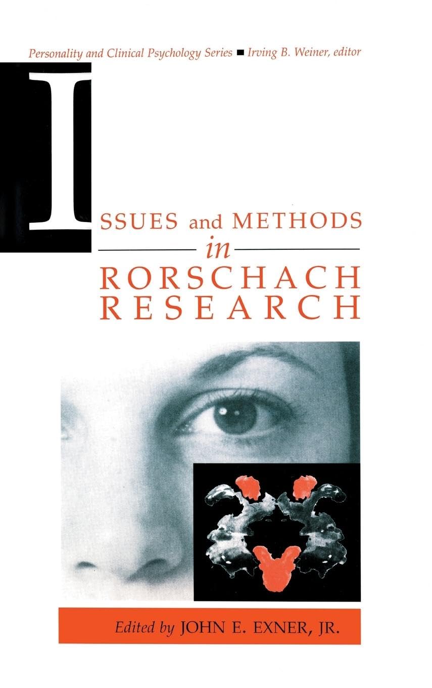 Issues and Methods in Rorschach Research (Lea Series in Personality and Clinical Psychology)