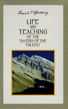 Life and Teaching of the Masters of the Far East