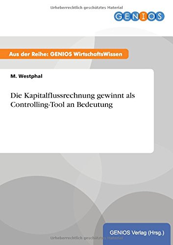 Die Kapitalflussrechnung gewinnt als Controlling-Tool an Bedeutung - Neuware