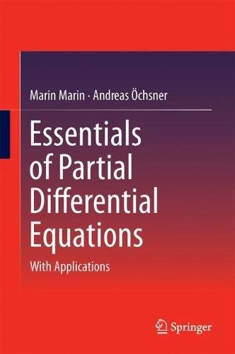 Essentials of Partial Differential Equations: With Applications