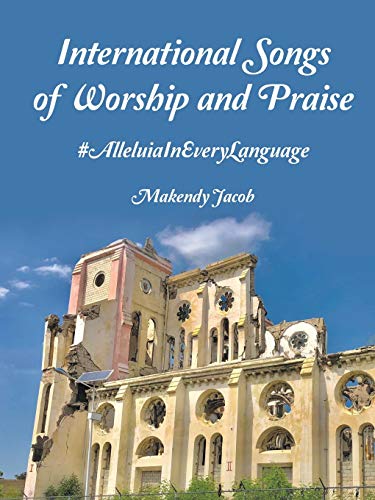 International Songs of Worship and Praise: #AlleluiaInEveryLanguage