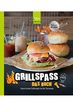 GRILLSPASS - Das Buch: Unsere besten Grillrezepte für den Thermomix