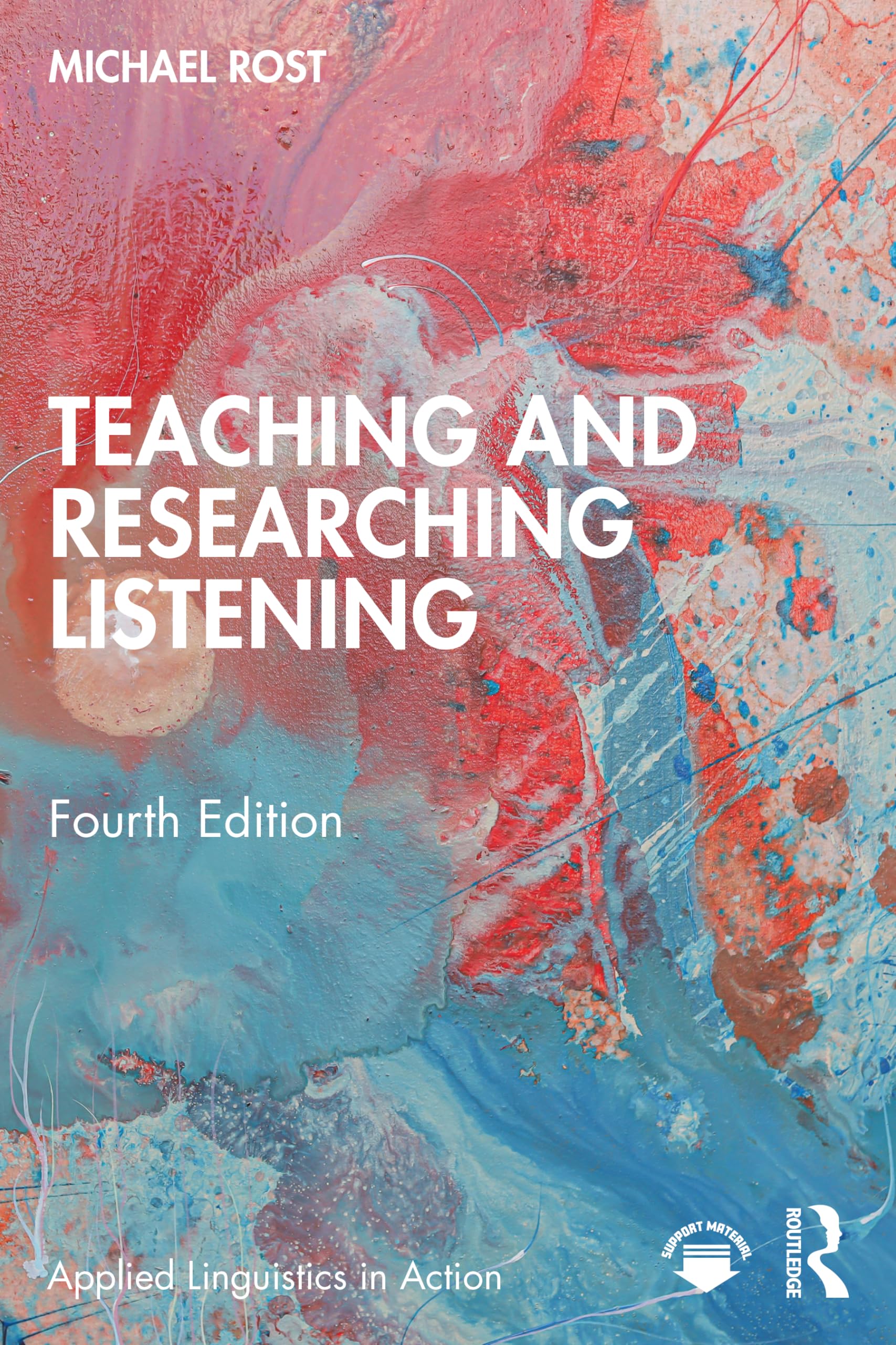 Teaching and Researching Listening (Applied Linguistics in Action)