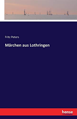 Märchen aus Lothringen Kartoniert (TB)