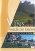Vins vallee du Rhône [FR Import]