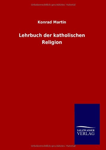 Lehrbuch der katholischen Religion