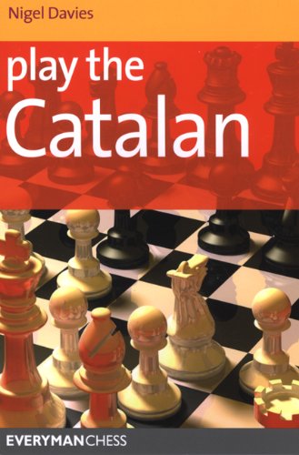 Nigel Davies Play The Catalan (Everyman Chess Series)