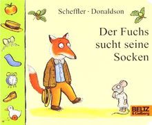 Der Fuchs sucht seine Socken: Papp- und Klapp-Bilderbuch