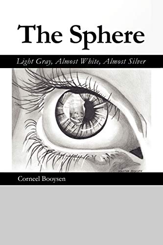 The Sphere: Light Gray, Almost White, Almost Silver