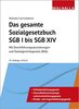 Das gesamte Sozialgesetzbuch SGB I bis SGB XIV Ausgabe 2022/I: Mit Durchführungsverordnungen und Sozialgerichtsgesetz (SGG)