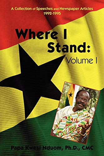 Where I Stand: Volume I: A Collection of Speeches and Newspaper Articles 1992-1995