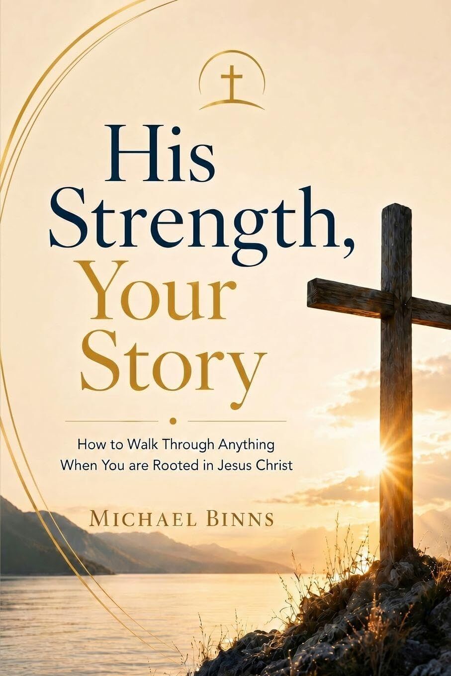 His Strength, Your Story