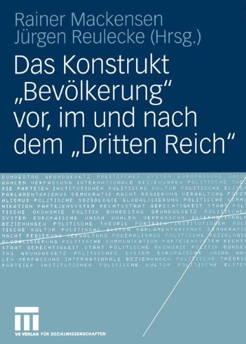 Das Konstrukt „Bevölkerung“ vor, im und nach dem „Dritten Reich“