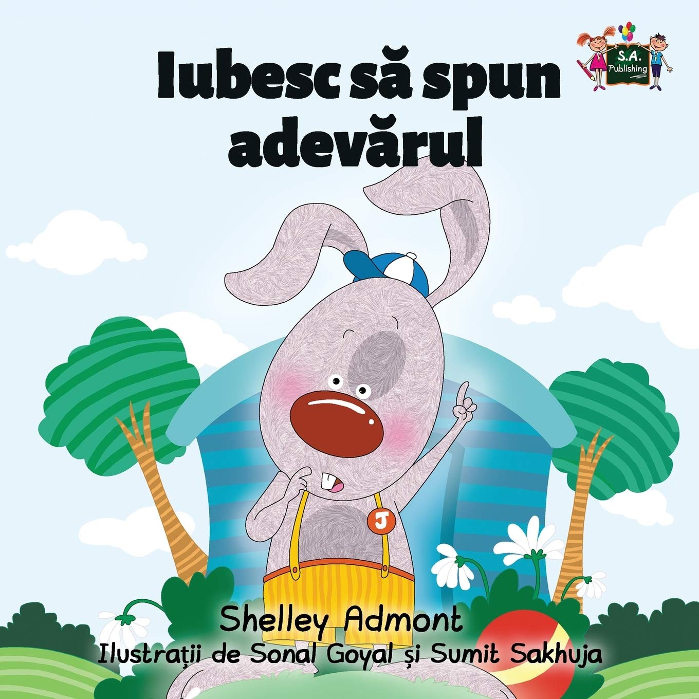 I Love to Tell the Truth (romanian children books, romanian kids books): romanian baby books, romanian for beginners: Romanian Edition (Romanian Bedtime Collection)