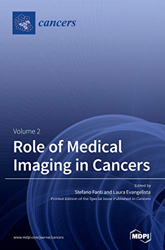 Role of Medical Imaging in Cancers: Volume 2