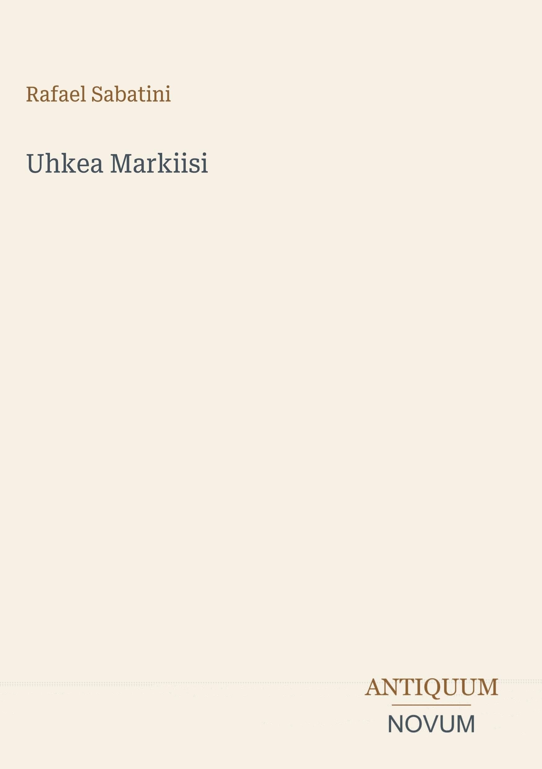 Uhkea Markiisi