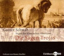 Die Sagen Trojas, 4 Audio-CDs