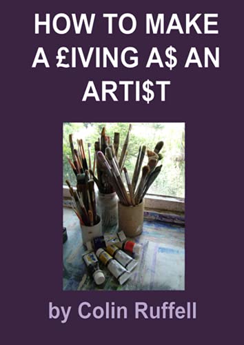 How to Make a £iving a$ an Arti$t