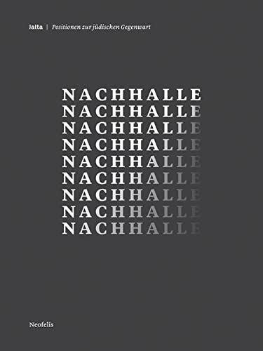 Nachhalle (Jalta: Positionen zur jüdischen Gegenwart)