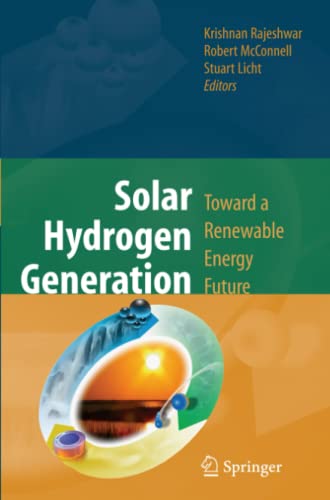 Solar Hydrogen Generation: Toward a Renewable Energy Future