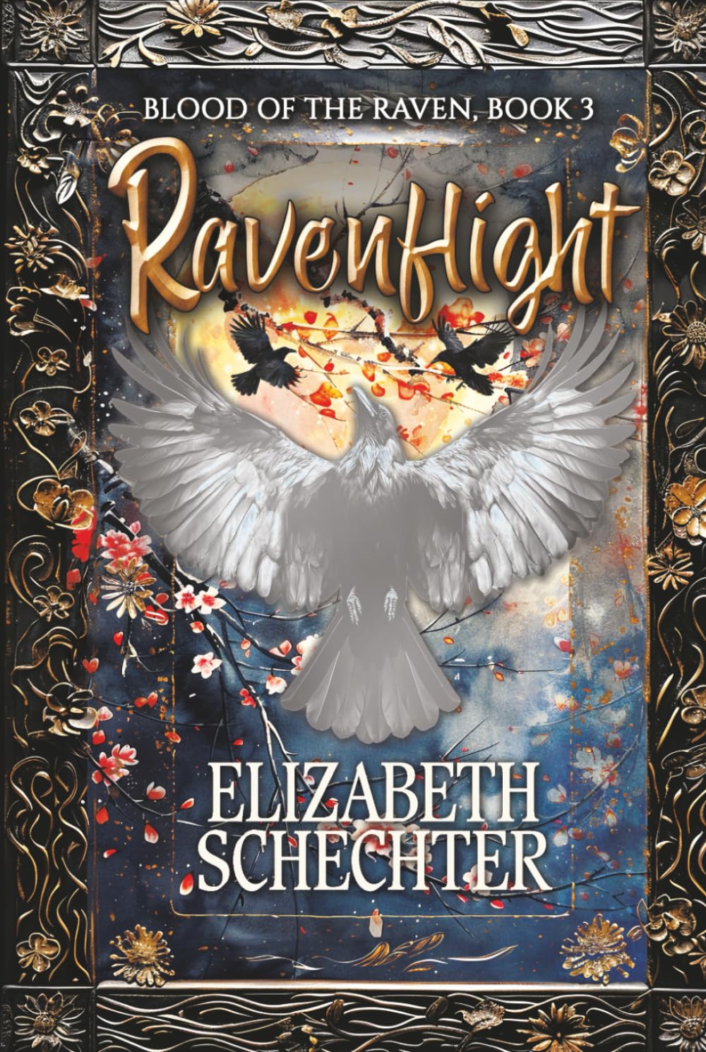 Ravenflight: Blood of the Raven, Book 3 (Blood of the Raven Series, Band 3)