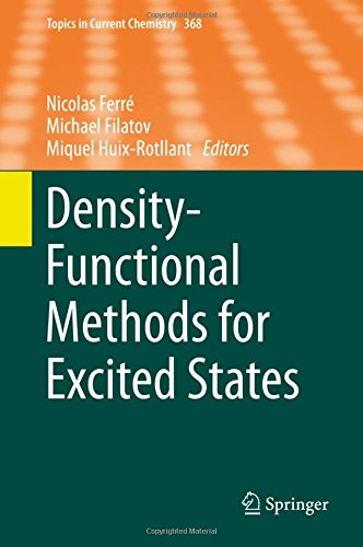 Density-Functional Methods for Excited States (Topics in Current Chemistry)
