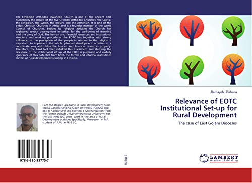 Relevance of EOTC Institutional Set-up for Rural Development: The case of East Gojam Dioceses