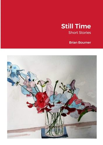 Still Time: Short Stories