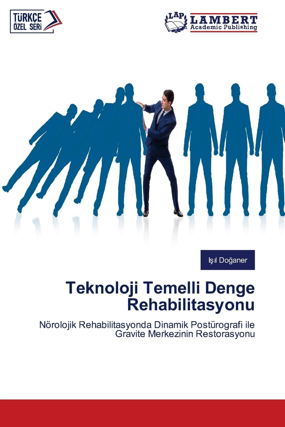 Teknoloji Temelli Denge Rehabilitasyonu: Nörolojik Rehabilitasyonda Dinamik Postürografi ile Gravite Merkezinin Restorasyonu