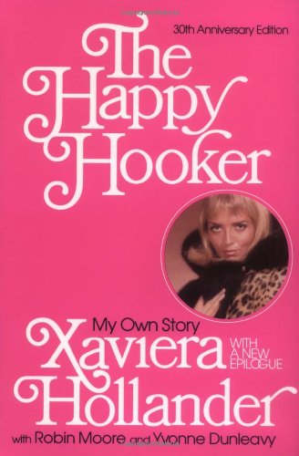 The Happy Hooker: My Own Story