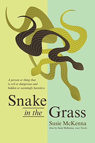 Snake in the Grass
