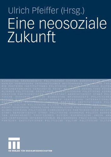 Eine neosoziale Zukunft