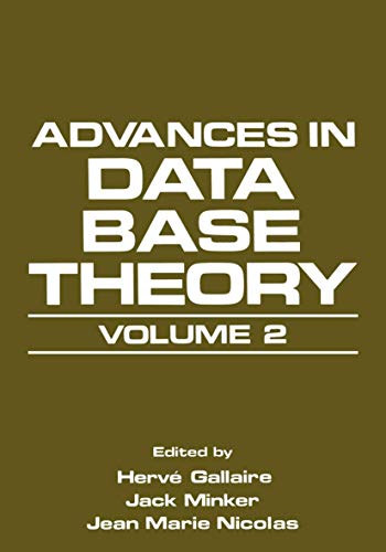 Advances in Data Base Theory, Volume 2