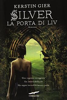 La porta di Liv. Silver