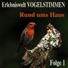Erlebniswelt Vogelstimmen Vol.1