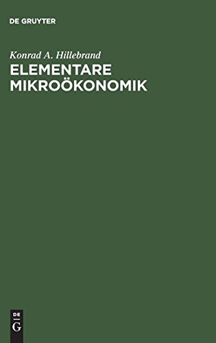 Elementare Mikroökonomik
