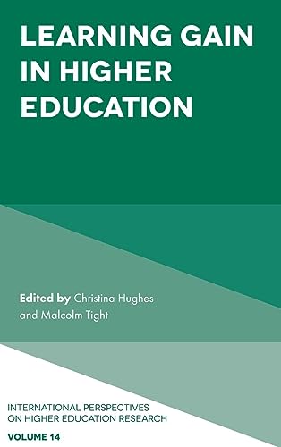 Learning Gain in Higher Education (International Perspectives on Higher Education Research, 14, Band 14)