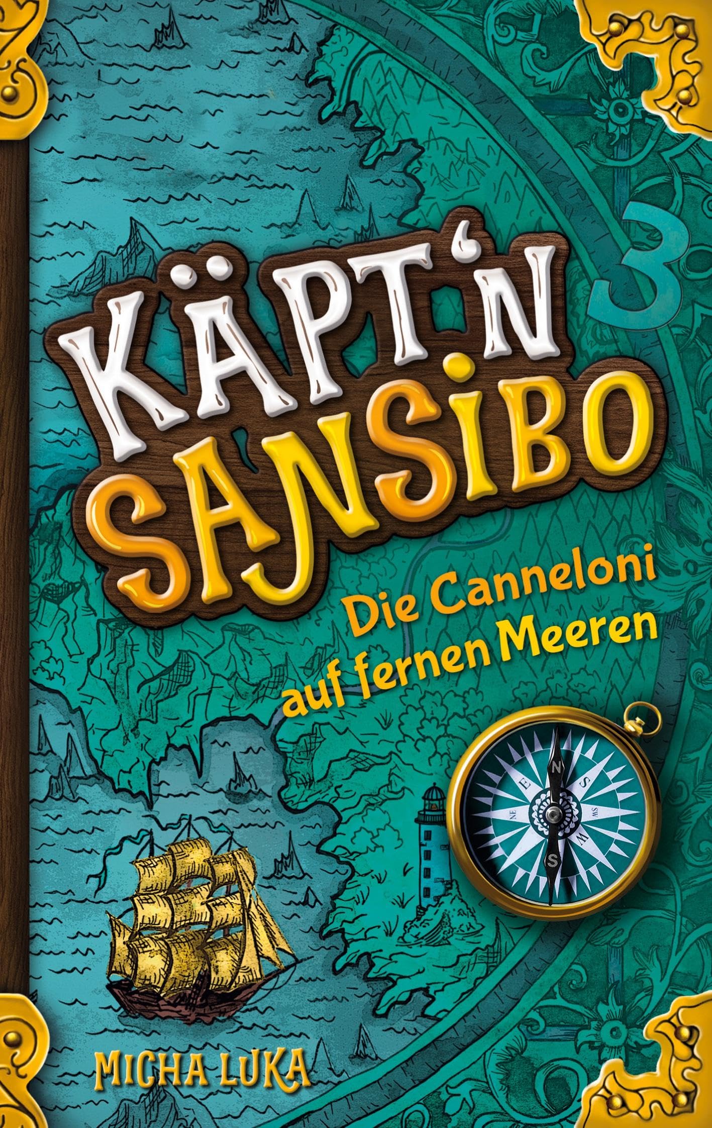 Käptn Sansibo - Die Canneloni auf fernen Meeren