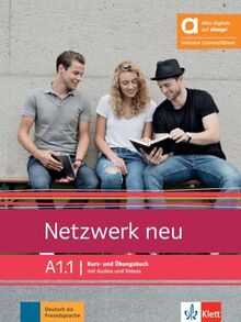 Netzwerk neu A1.1 - Hybride Ausgabe allango: Deutsch als Fremdsprache. Kurs- und Übungsbuch mit Audios und Videos inklusive Lizenzschlüssel allango (24 Monate) (Netzwerk neu: Deutsch als Fremdsprache)