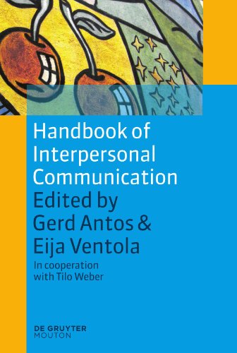 Handbook of Interpersonal Communication (Handbooks of Applied Linguistics [HAL], Band 2)