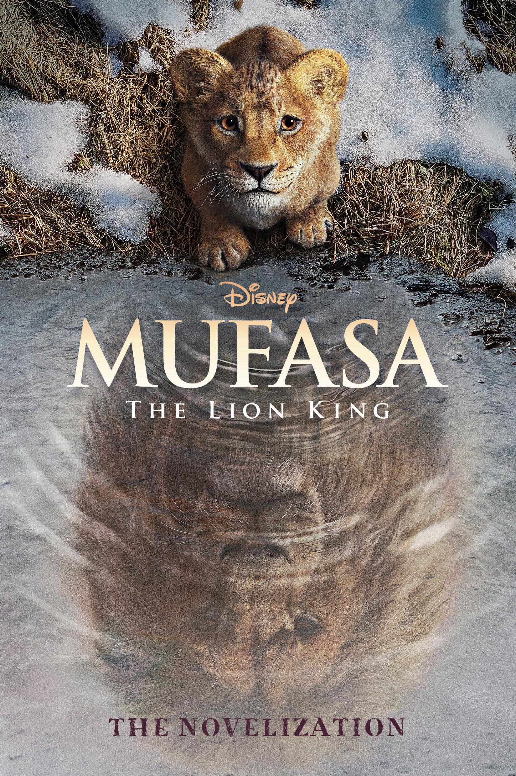 Disney Books Mufasa, The Lion King Novelization