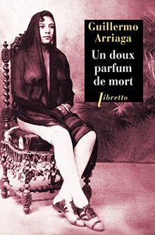 Un doux parfum de mort